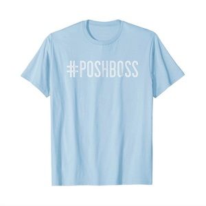 Posh Boss Light Blue T-shirt Reseller Swag